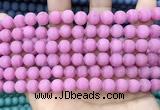 CCN5592 15 inches 8mm round matte candy jade beads Wholesale